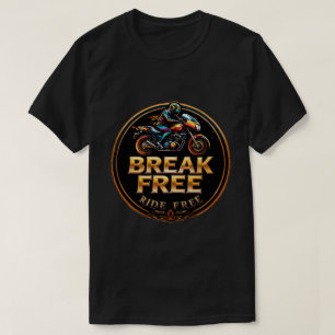 Golden Badge Featuring Break Free Biker Logo T-Shirt