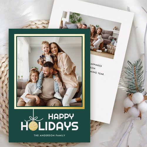 Golden Bauble Happy Holidays Photo Christmas Gold Foil Holiday Card