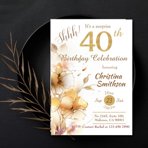 Golden bloom floral elegant surprise 40th Birthday Invitation