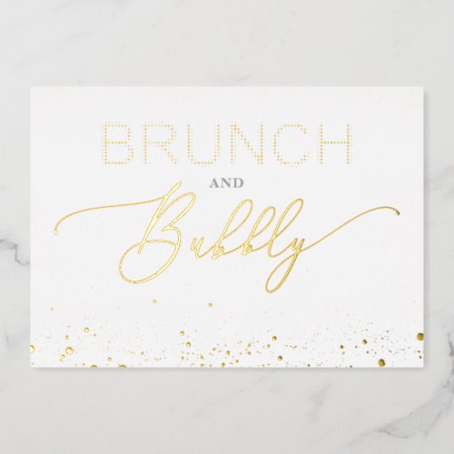 Golden Budget Brunch  Bubbly Quote Bridal Shower Foil Invitation