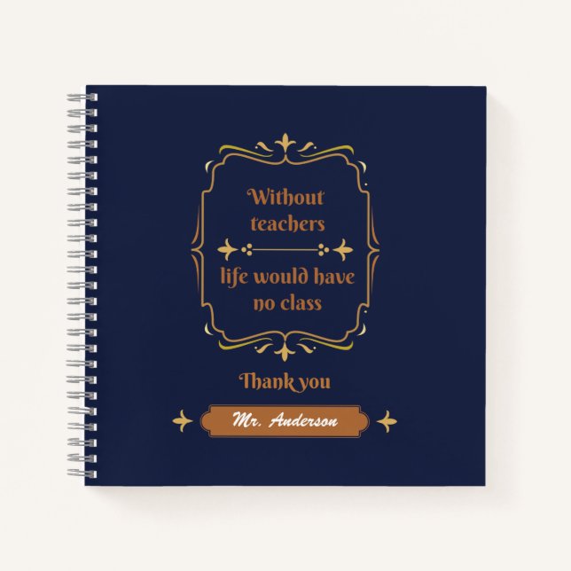 Golden Classic Teacher Appreciation Notebook (Front)