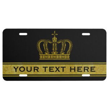 Golden Crown   Your Text & Background License Plate by EDDArtSHOP at Zazzle