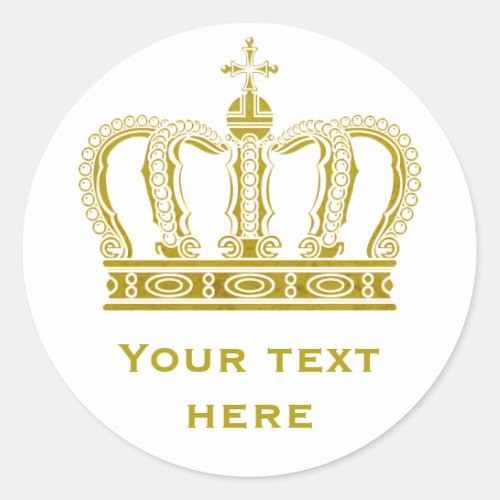 Golden Crown  your text Classic Round Sticker