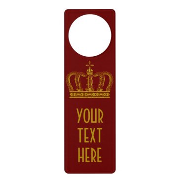 Golden Crown   your text Door Hanger