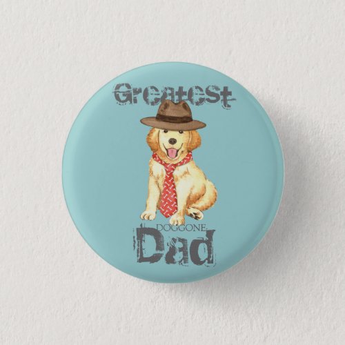 Golden Dad Pinback Button