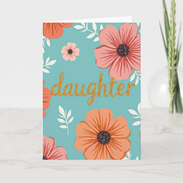 Golden Daughter Mothers Day Card (Front)