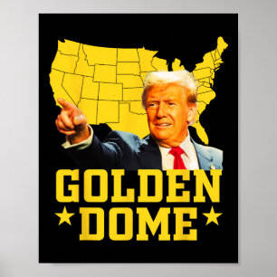 Golden Dome Trump Great American Map Patriotic 4th Poster