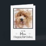 Golden Doodle Cavapoo Happy Birthday Mom Card<br><div class="desc">This beautiful doodle face will make your mother's birthday so much more special.</div>
