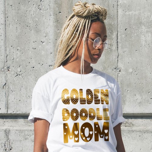 Golden doodle mom gold typography T_Shirt