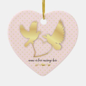 Golden Doves With A Golden Heart  Gentle Love Ceramic Ornament by LifeInColorStudio at Zazzle