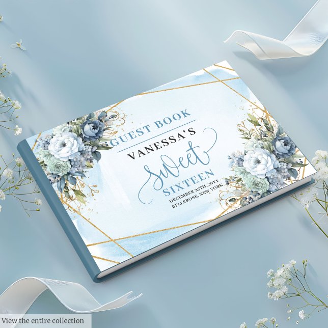 Golden Dusty Blue White Floral Sweet Sixteen 16th Guest Book (Golden Dusty Blue White Floral Sweet Sixteen Guest Book)