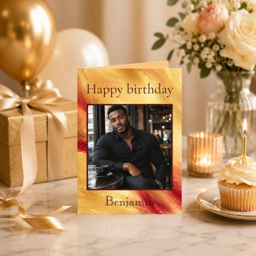 Golden Ember Photo Birthday for Him Card