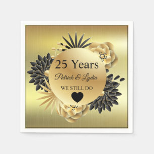  Golden Floral Boho 25th Anniversary - WE STILL DO Napkins