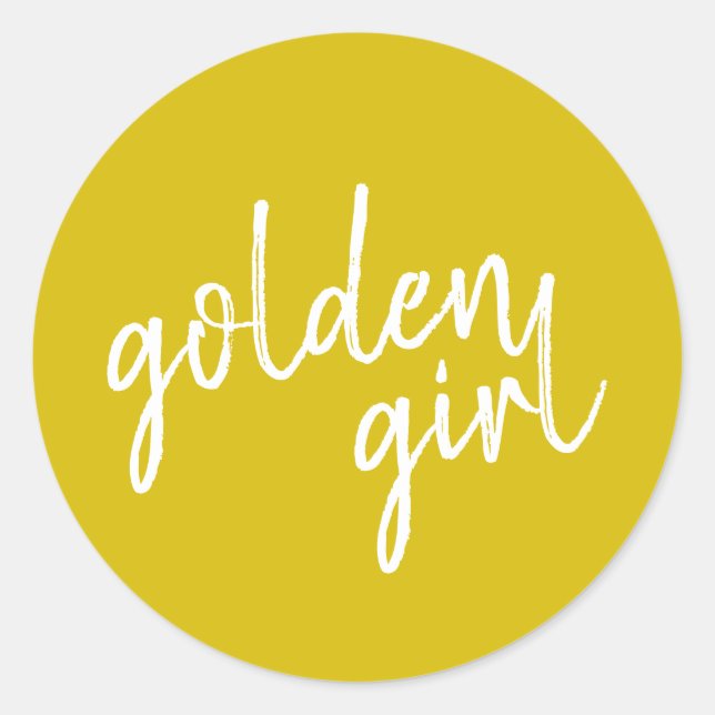 Golden Girl | Modern Gold Script Classic Round Sticker (Front)