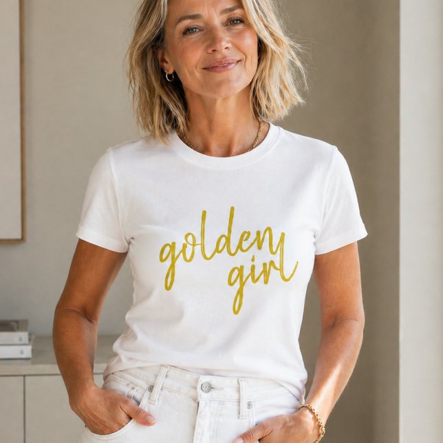 Golden Girl | Modern Gold Script T-Shirt (Creator Uploaded)