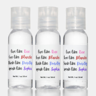 Golden Girls Life Wisdom Typography Hand Sanitizer