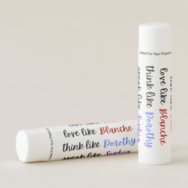 Golden Girls Life Wisdom Typography Lip Balm (Front)