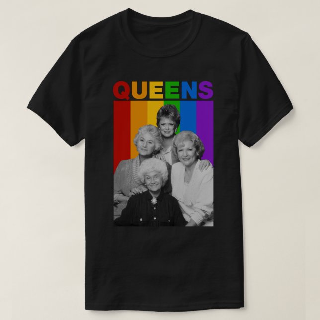 Golden Girls Queens T-Shirt (Design Front)