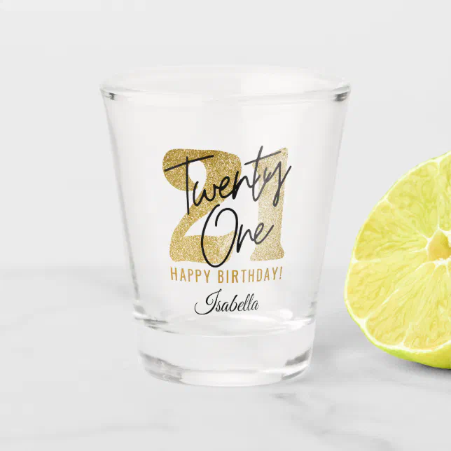 Golden Glitter 21st Birthday Shot Glass Zazzle