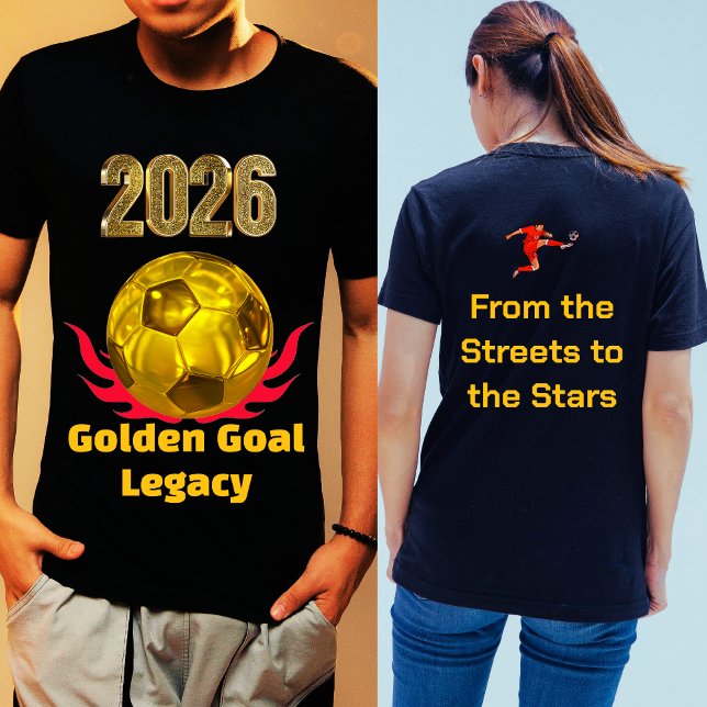 Golden Goal Legacy World Cup  T-Shirt (Creator Uploaded)
