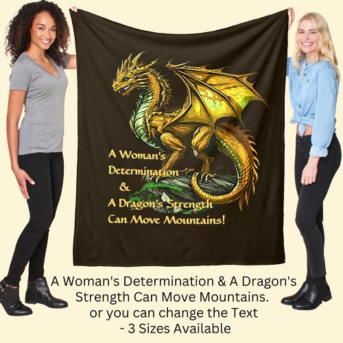 Golden Green Dragon  Woman Can Move Mountains Fleece Blanket