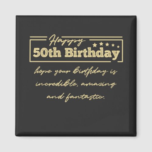 Golden Happy 50th Birthday wishes Magnet