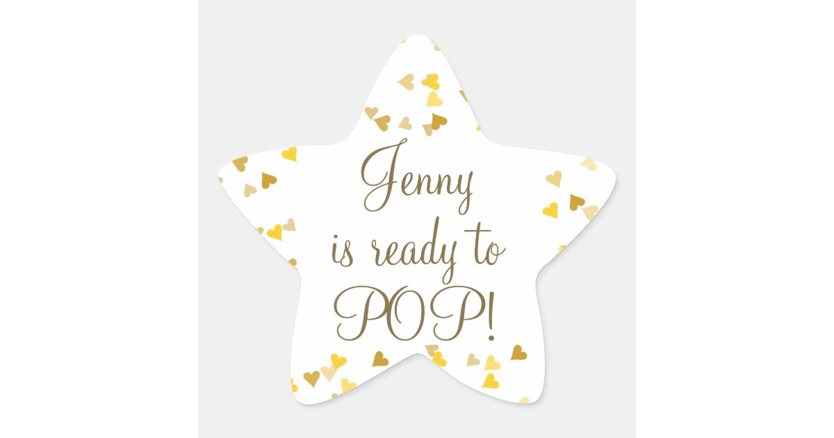 Golden Hearts She S Ready To Pop Baby Shower Favor Star Sticker