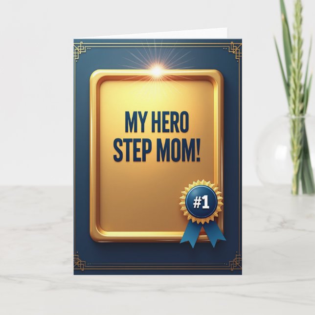Golden Hero Step Mom Day Card (Front)