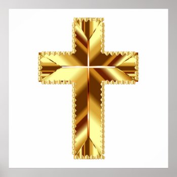 Golden Holy Cross Poster by Awesoma at Zazzle