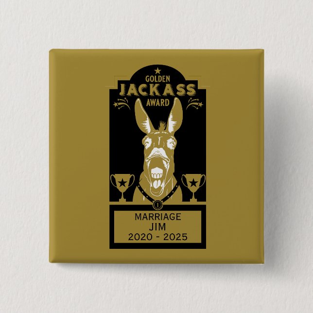 Golden Jackass Award Button (Front)
