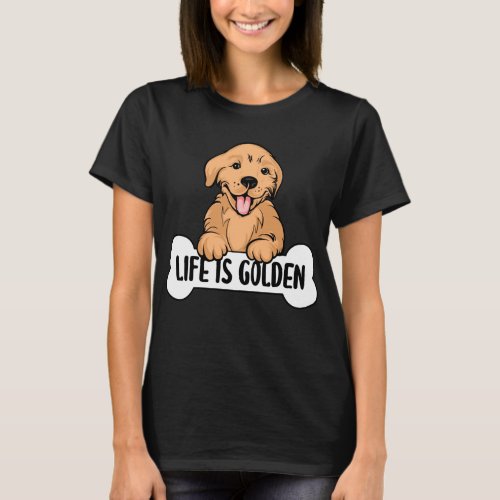 Golden Labrador Life Is Golden  Mom Dad T_Shirt