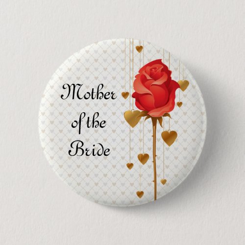 Golden Love Hearts and Rose Mother of the Bride Button