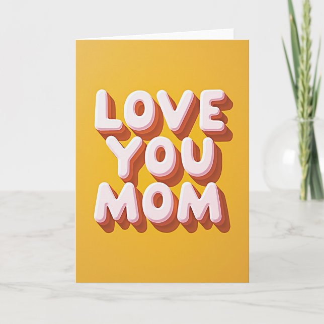 Golden Love You Mom Message Card (Front)