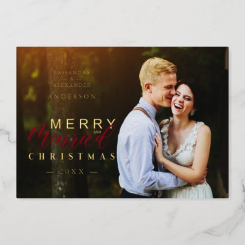 Golden Married  Merry Newlyweds Photo Christmas Foil Holiday Card
