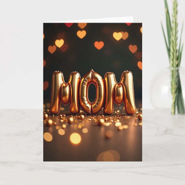 Golden Mom Balloon Letter Card (Front)