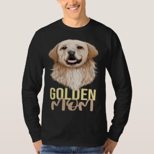 Golden Mom Golden Retriever Goldie Dog T-Shirt
