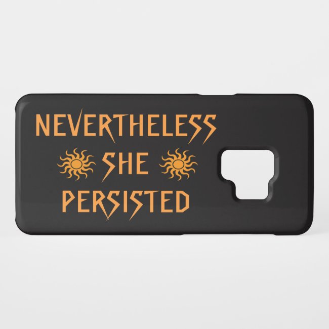Golden Nevertheless She Persisted Galaxy S9 Case