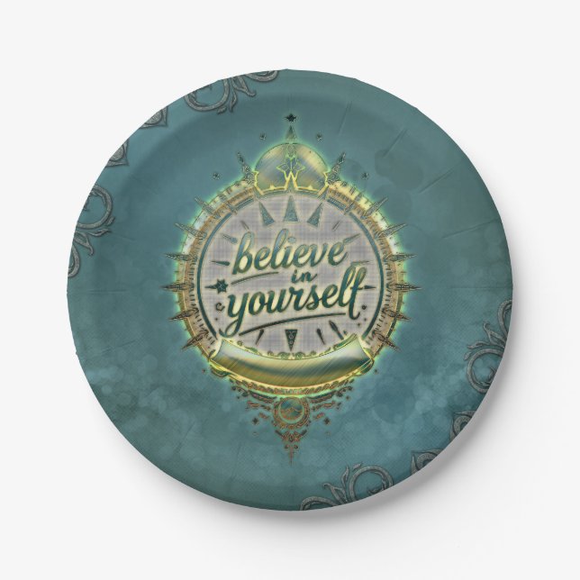 Golden Paths Believe in yourself.  Paper Plates (Front)