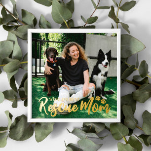 Golden Paws World's Best Rescue Mom Photo Foil Prints