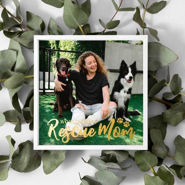 Golden Paws World's Best Rescue Mom Photo Foil Prints (Creator Uploaded)