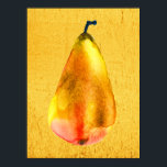 Golden Pear Fruit art Poster<br><div class="desc">Cute watercolor golden pear original art yellow golden colours. Funky and bright. Beautiful original illustration fruit art.</div>