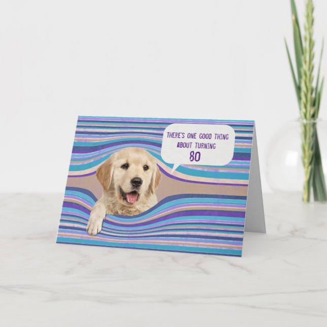 Golden Retriever 80th Birthday Humor Card (Front)