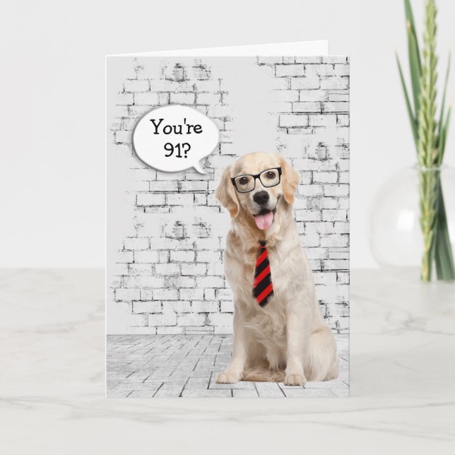 Golden Retriever 91st Birthday Humor Card (Front)