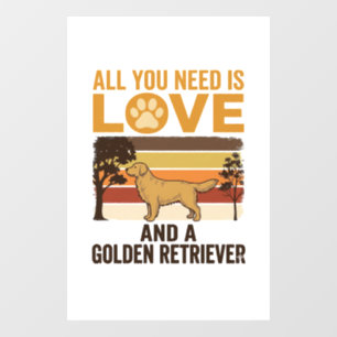 Golden Retriever All You Need Is Love Vintage Desi Window Cling