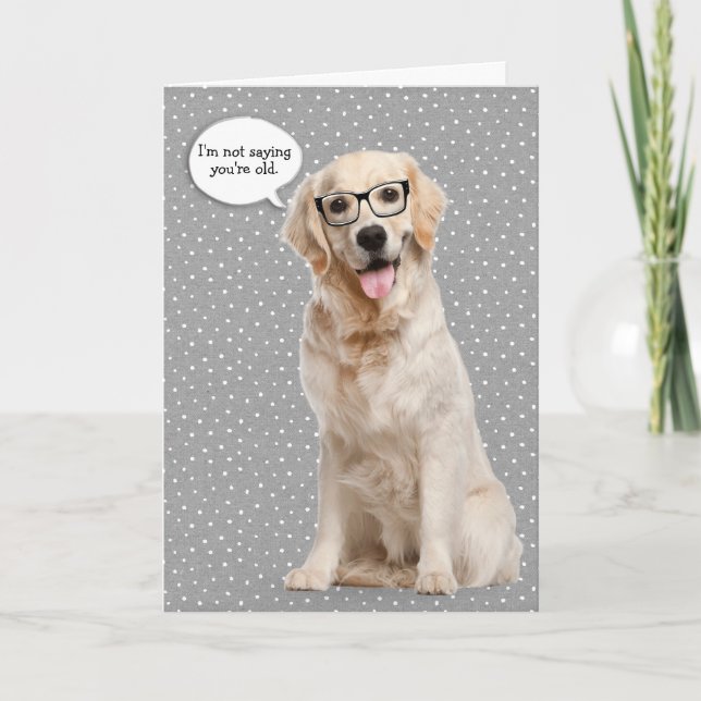Golden Retriever birthday humor Card (Front)