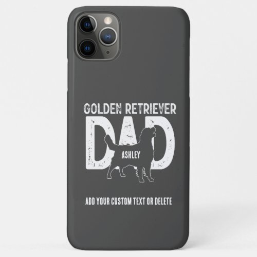 Golden retriever Dad Dog Dad Gift iPhone 11 Pro Max Case