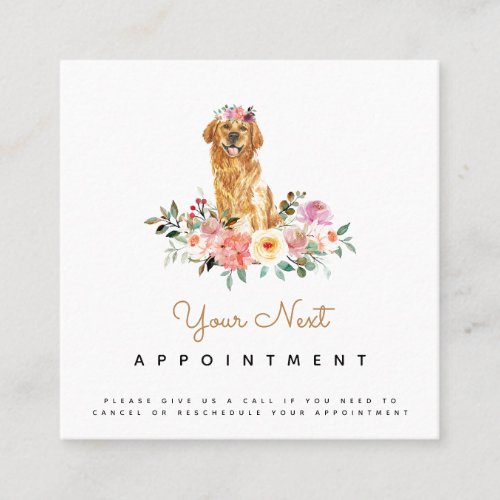 Golden Retriever Dog Floral Appointment Reminder Square Business Card