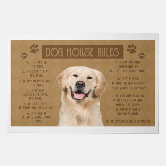 Golden Retriever Dog House Rules, If It Broken Doormat (Front)