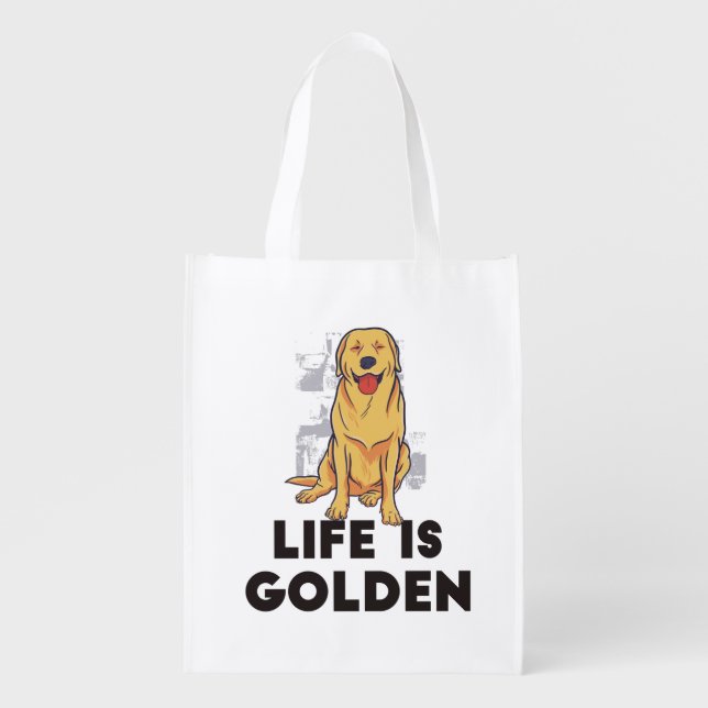 Golden Retriever Dog - Life Is Golden Grocery Bag (Front)