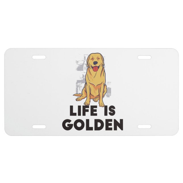 Golden Retriever Dog - Life Is Golden License Plate (Front)